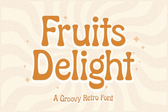 Fruits Delight: A Fun Groovy Serif Display Font for Editors