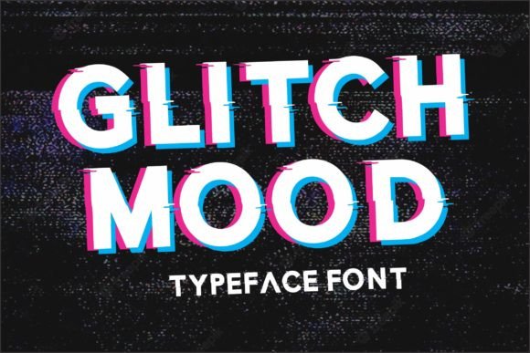 Glitch Mood: A Quirky Display Font for Makers and Crafters