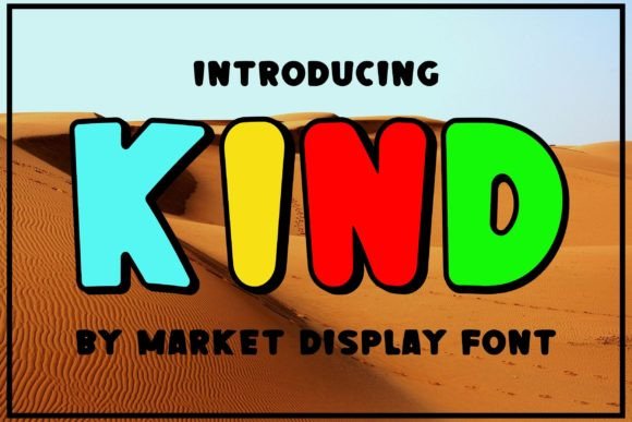 Kind: A Chunky Display Font for Joyful Editorial Design