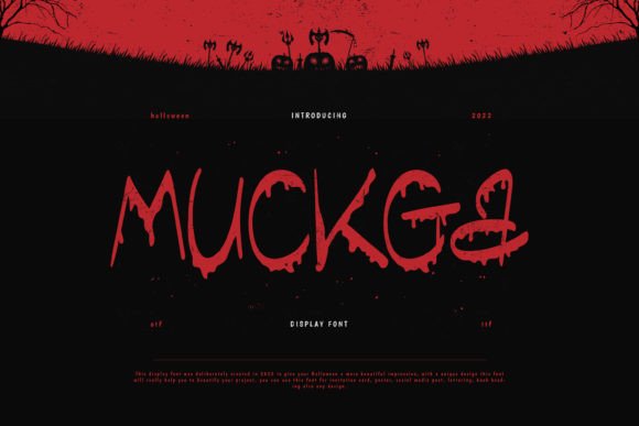 Muckga: A Spooky Display Font for Dramatic Editorial Projects