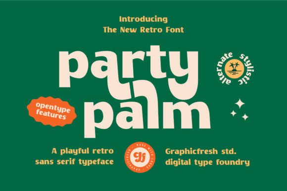 Party Palm Retro Display Font for Handmade Products