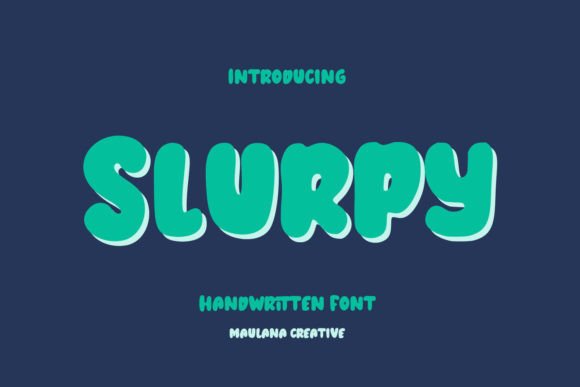 Slurpy Handwritten Display Font for Playful Small Business Branding