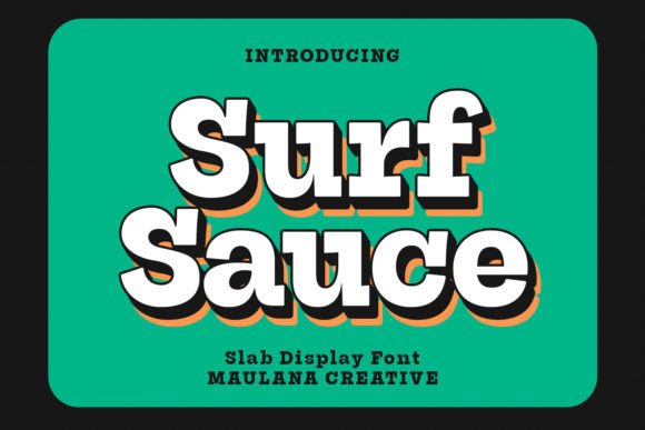 Surf Sauce Font: A Contemporary Serif Display Typeface for Bold Campaigns